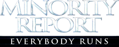 Minority Report: Everybody Runs