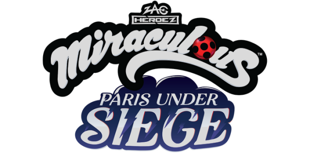 Miraculous - Paris Under Siege