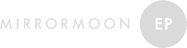 MirrorMoon EP