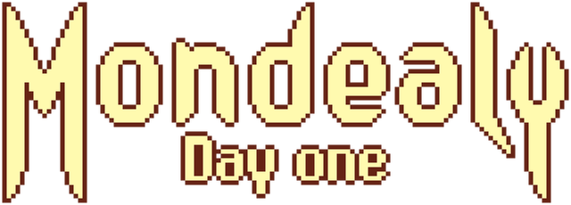 Mondealy: Day One