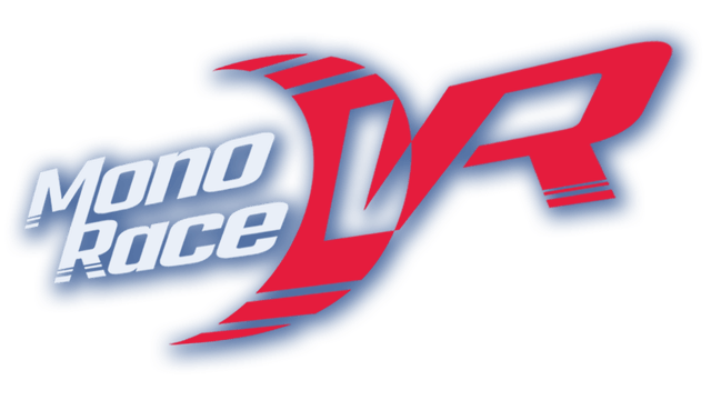 MonoRaceVR