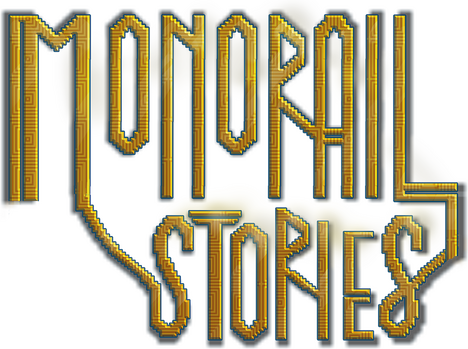 Monorail Stories