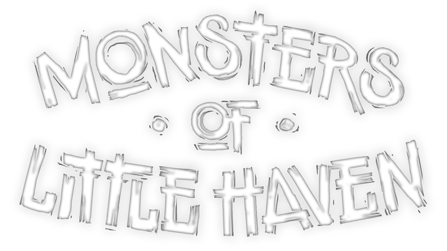 Monsters of Little Haven