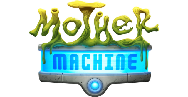 Mother Machine