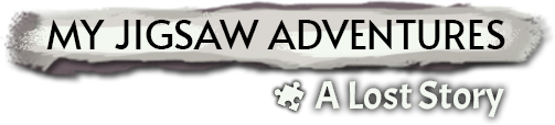 My Jigsaw Adventures - A Lost Story