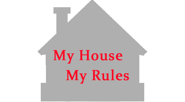 MyHouseMyRules
