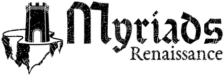 Myriads: Renaissance