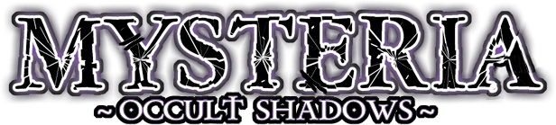 Mysteria ~Occult Shadows~