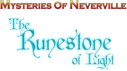 Mysteries of Neverville: The Runestone of Light