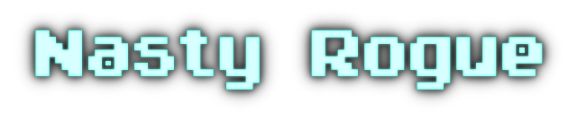 Nasty Rogue