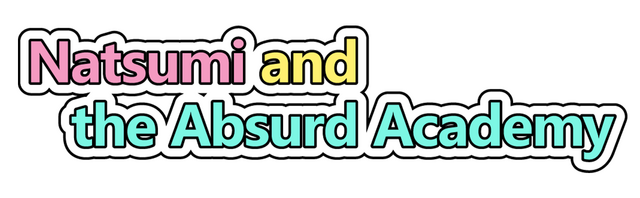 Natsumi and the Absurd Academy