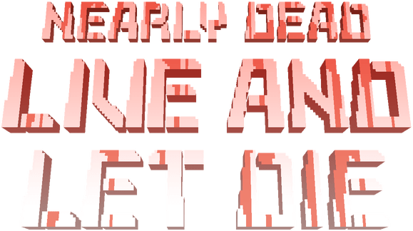 Nearly Dead - Live and Let Die