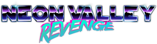 Neon Valley: Revenge