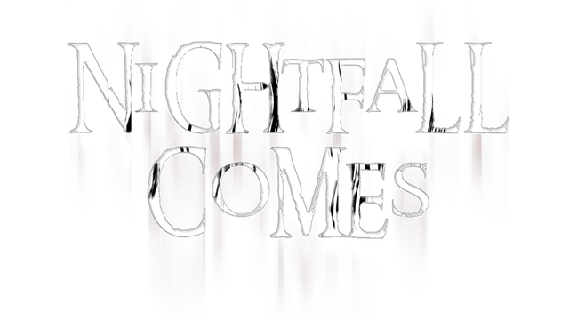 Nightfall Comes