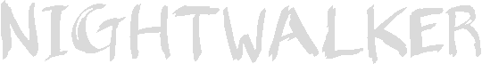 Nightwalker