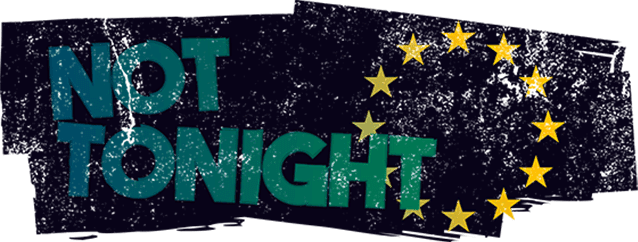 Not Tonight