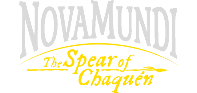 NovaMundi: The Spear of Chaquen