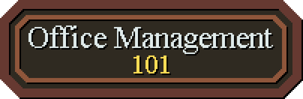 Office Management 101