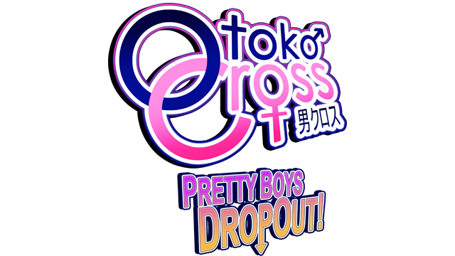 Otoko Cross: Pretty Boys Dropout!