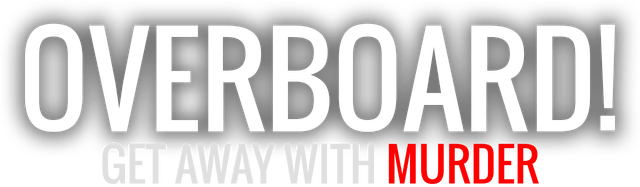 Overboard!