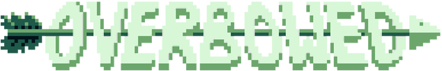 Overbowed