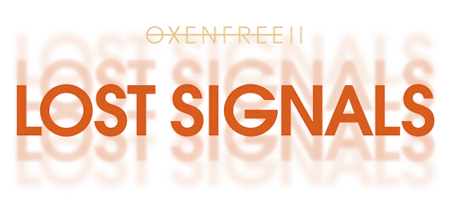 OXENFREE 2: Lost Signals