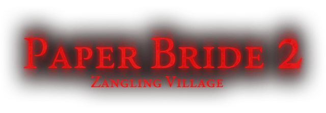 Paper Bride 2 Zangling Village
