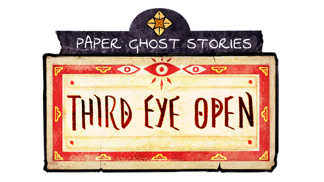 Paper Ghost Stories: Third Eye Open