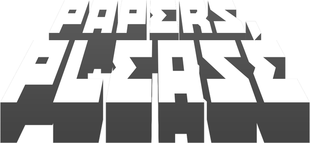 Papers, Please