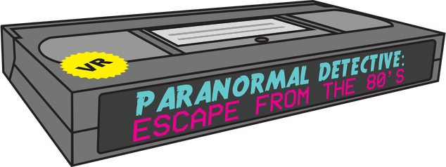 Paranormal Detective: Escape from the 80's