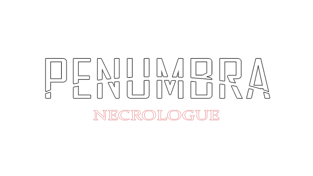 Пенумбра 4: Некролог