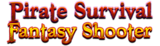 Pirate Survival Fantasy Shooter