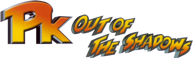 PK: Out of the Shadows
