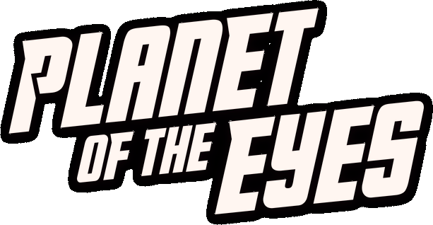 Planet of the Eyes