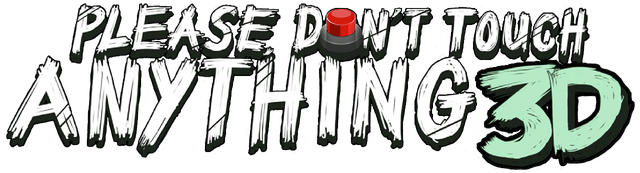 Please, Don't Touch Anything 3D