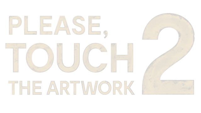 Please, Touch The Artwork 2