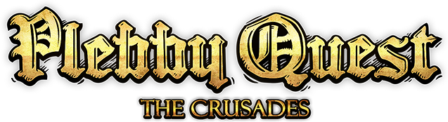 Plebby Quest: The Crusades