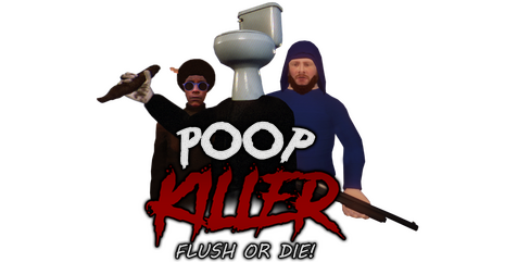 Poop Killer - Flush or Die