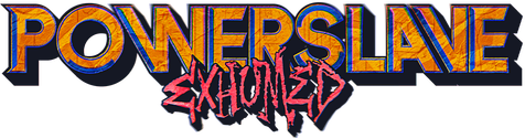 PowerSlave Exhumed