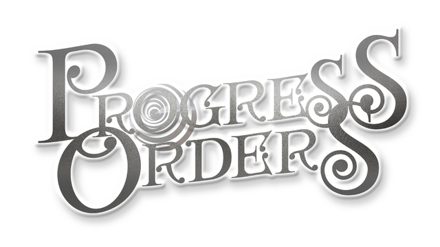 PROGRESS ORDERS