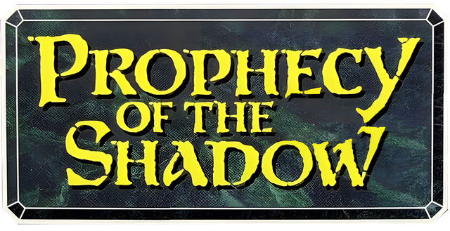 Prophecy of the Shadow
