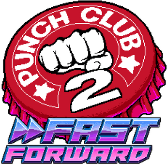 Punch Club 2: Fast Forward