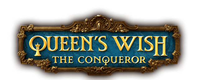 Queen's Wish: The Conqueror