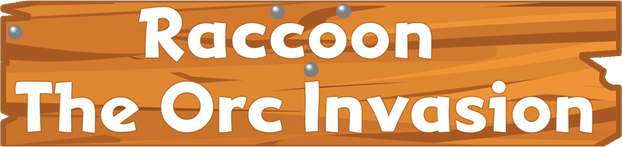 Raccoon: The Orc Invasion
