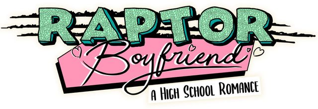 Raptor Boyfriend: A High School Romance