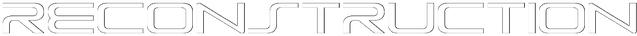 Reconstruction