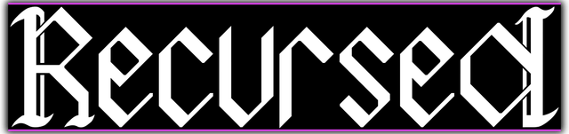 Recursed