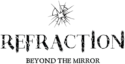 Refraction: Beyond the Mirror