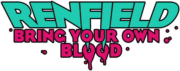 Renfield: Bring Your Own Blood