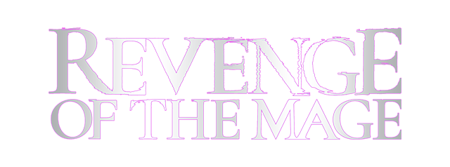 Revenge of the Mage